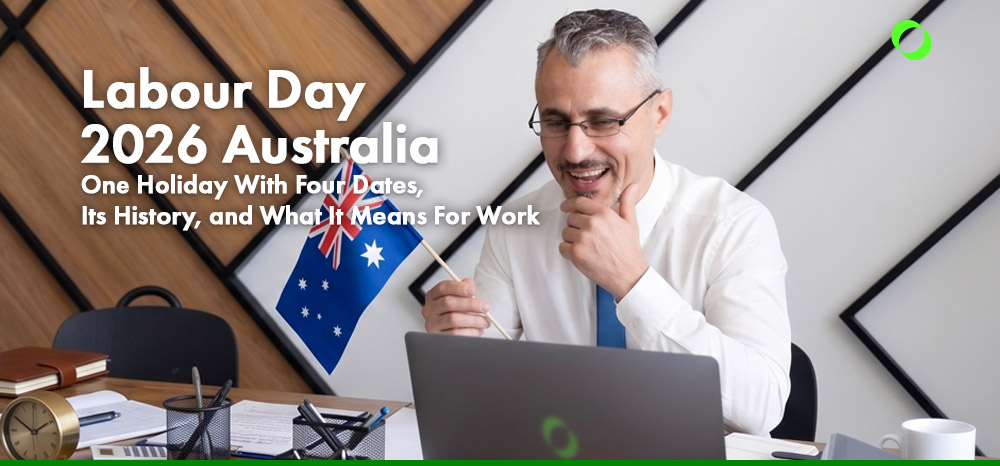 Labour Day Australia 2026 What It Means For Employers